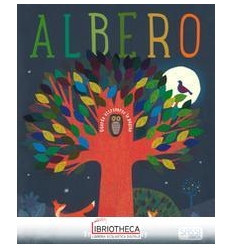 ALBERO NUOVA EDIZIONE 2018 (LIBRI ILLUSTRATI)
