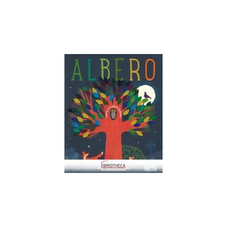 ALBERO NUOVA EDIZIONE 2018 (LIBRI ILLUSTRATI)