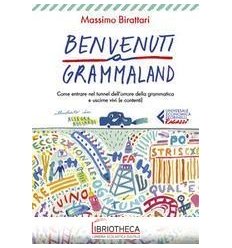 BENVENUTI A GRAMMALAND