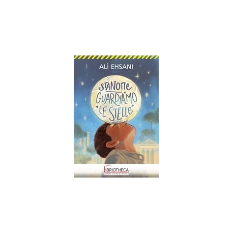 STANOTTE GUARDIAMO LE STELLE