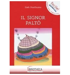 SIGNOR PALTÒ (IL)