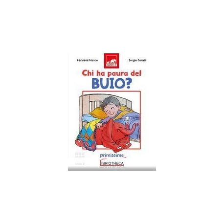 CHI HA PAURA DEL BUIO