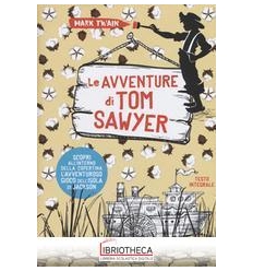 AVVENTURE DI TOM SAWYER