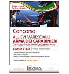 CONCORSO ALLIEVI MARESCIALLI ARMA DEI CARABINIERI. C