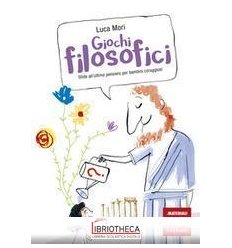 GIOCHI FILOSOFICI. SFIDE ALL'ULTIMO PENSIERO PER BAM