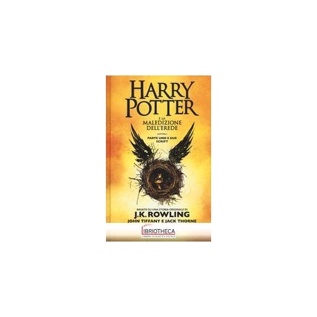 HARRY POTTER E LA MALEDIZIONE DELL'EREDE. PARTE UNO