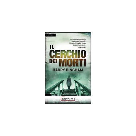IL CERCHIO DEI MORTI