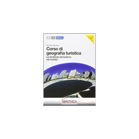 CORSO DI GEOGRAFIA TURISTICA 3 ED. MISTA
