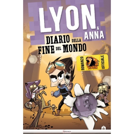 LYON E ANNA. DIARIO DELLA FINE DEL MONDO