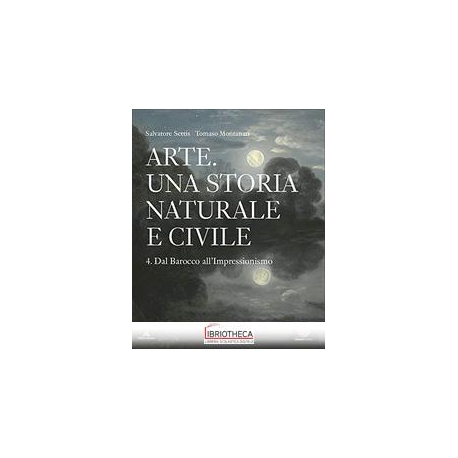 ARTE UNA STORIA NATURALE E CIVILE 4 ED. MISTA