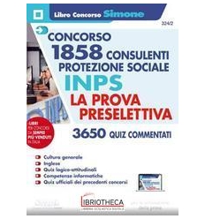 ONCORSO 1858 CONSULENTI PROTEZIONE SOCIALE INPS - LA