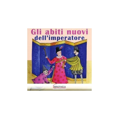 ABITI NUOVI DELL'IMPERATORE (GLI)