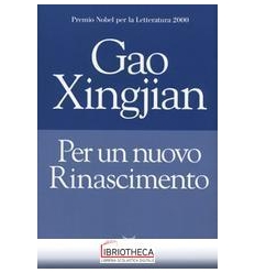 PER UN NUOVO RINASCIMENTO