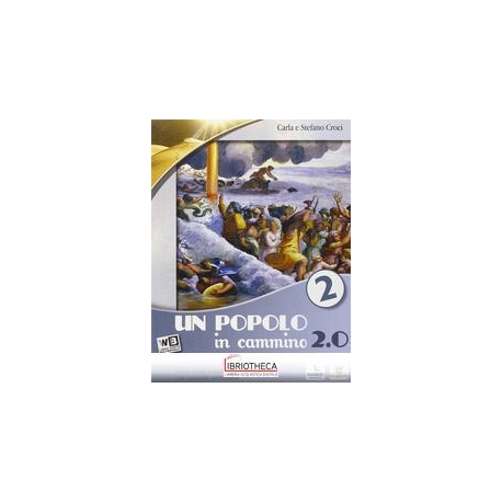 POPOLO IN CAMMINO 2.0. CON ESPANSIONE ON
