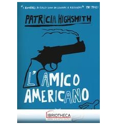 L'AMICO AMERICANO