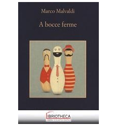 A BOCCE FERME