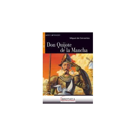DON QUIJOTE MANCHA. CON CD AUDIO