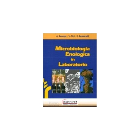 MICROBIOLOGIA ENOLOGICA IN LABORATORIO
