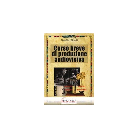CORSO BREVE DI PRODUZIONE