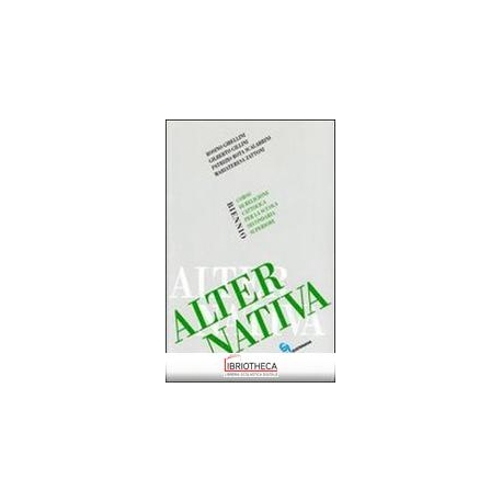 ALTERNATIVA BIENNIO SCUOLA SUPERIORE