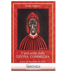 CANTI SCELTI DALLA DIVINA COMMEDIA