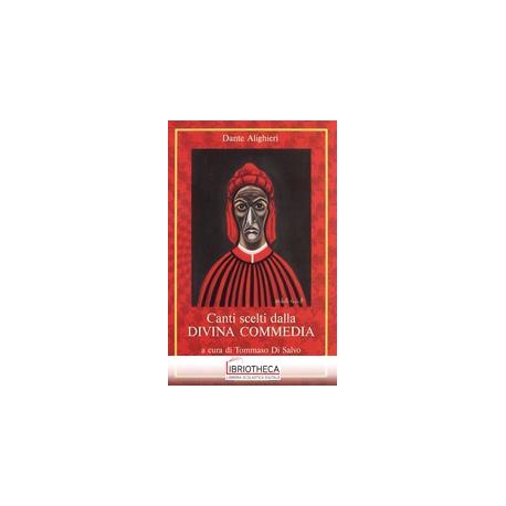 CANTI SCELTI DALLA DIVINA COMMEDIA