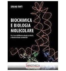 BIOCHIMICA E BIOLOGIA MOLECOLARE