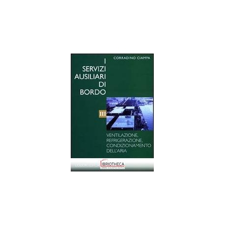 SERVIZI AUSILIARI DI BORDO (I). VOL. 3: VENTILAZIONE