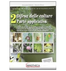 BIOLOGIA APPLICATA BIOTECNOLOGIE DIFESA DELLE COLTURE V.E. 2