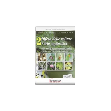 BIOLOGIA APPLICATA BIOTECNOLOGIE DIFESA DELLE COLTURE V.E. 2