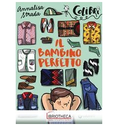 IL BAMBINO PERFETTO
