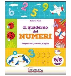 IL QUADERNO DEI NUMERI - 5/6 ANNI