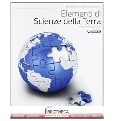 ELEMENTI DI SCIENZE DELLA TERRA ED. BLU ED. MISTA