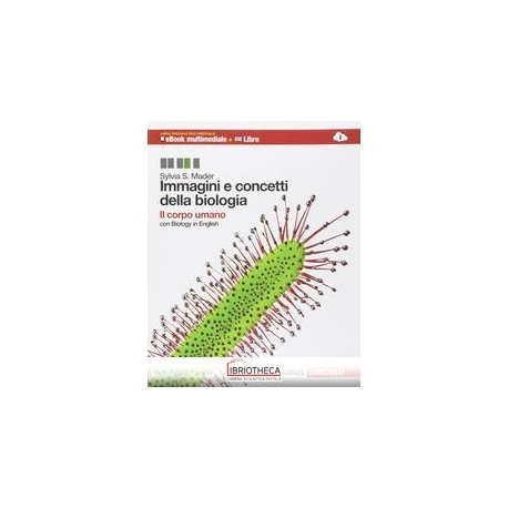 IMMAGINI E CONCETTI DELLA BIOLOGIA