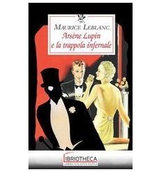 ARSENE LUPIN E LA TRAPPOLA INF