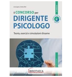 CONCORSO PER DIRIGENTE PSICOLOGO. TEORIA ESERCIZI E