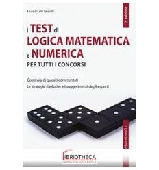 TEST DI LOGICA MATEMATICA E NUMERICA PER TUTTI I CON