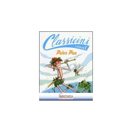 PETER PAN DA JAMES M. BARRIE. CLASSICINI