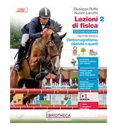LEZIONI DI FISICA ED. AZZURRA SECONDA ED. 2 ED. MISTA