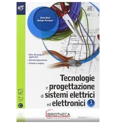 TECNOLOGIE E PROGETTAZIONE DI SISTEMI ELETTRICI ED ELETTRONICI N.E. 1 ED. MISTA