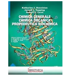 CHIMICA GENERALE CHIMICA ORGANICA PROPEDEUTICA BIOCH