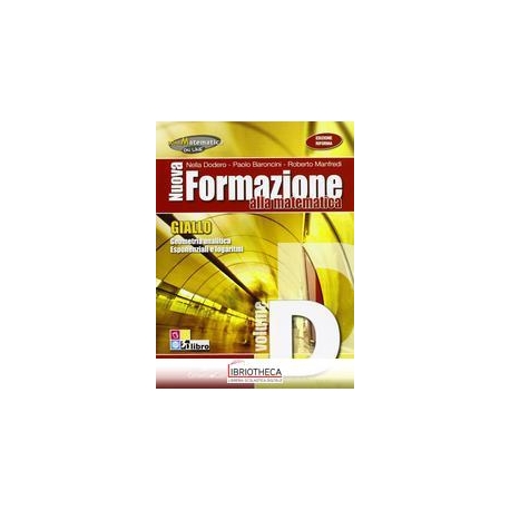 NUOVA FORMAZIONE ALLA MATEMATICA GIALLO EDIZIONE RIF