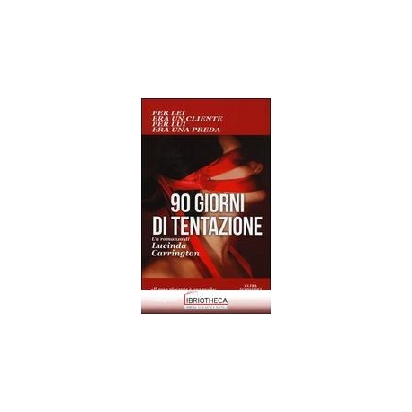 90 GIORNI DI TENTAZIONE