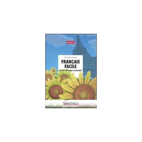 FRANCAIS FACILE CON CD-ROM