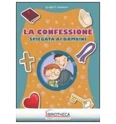 LA CONFESSIONE SPIEGATA AI BAMBINI