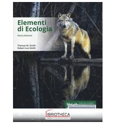 ELEMENTI DI ECOLOGIA. EDIZ. MYLAB. CON ETEXT. CON AG