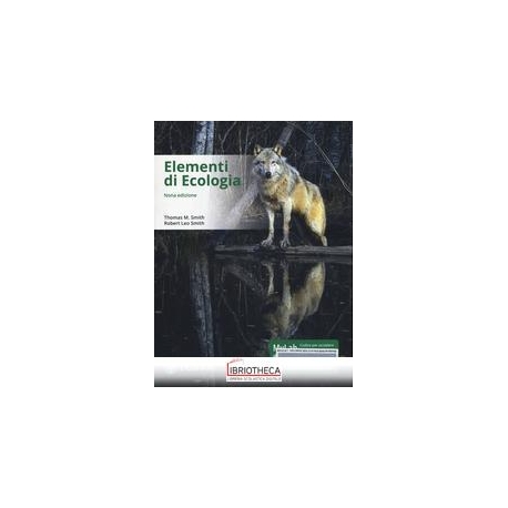 ELEMENTI DI ECOLOGIA. EDIZ. MYLAB. CON ETEXT. CON AG