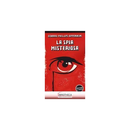 LA SPIA MISTERIOSA