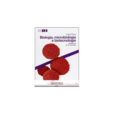 BIOLOGIA MICROBIOLOGIA E BIOTECNOLOGIE