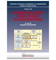 INTERPRETAZIONE DEGLI ESAMI DI LABORATOR